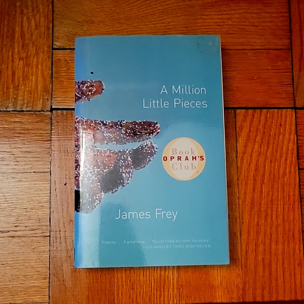 A Million Little Pieces by James Frey
